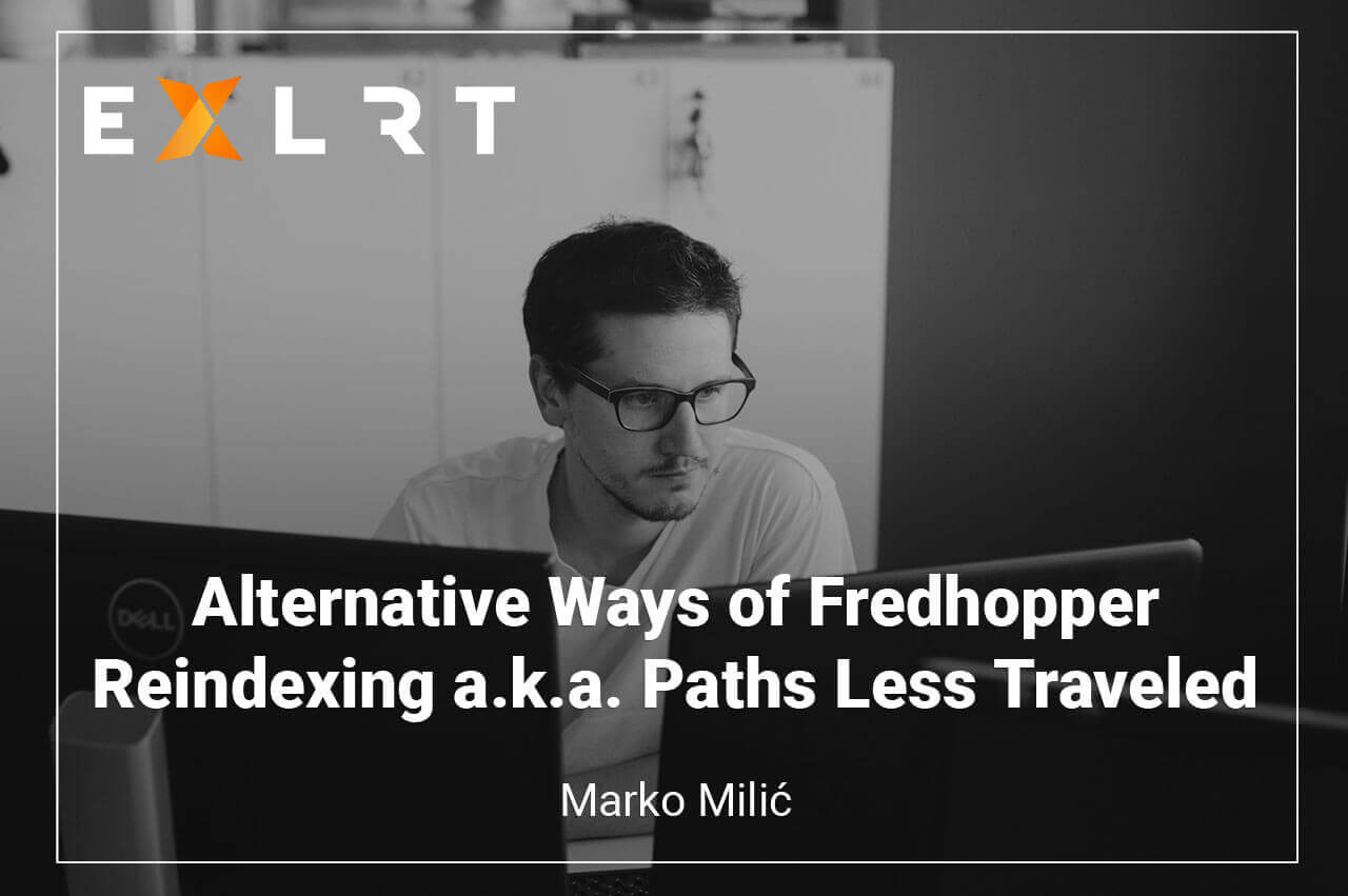 Alternative Ways of Fredhopper Reindexing a.k.a. Paths Less Traveled