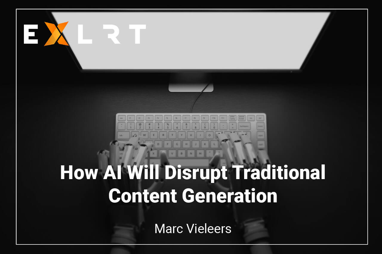 How AI Will Disrupt Traditional Content Generation
