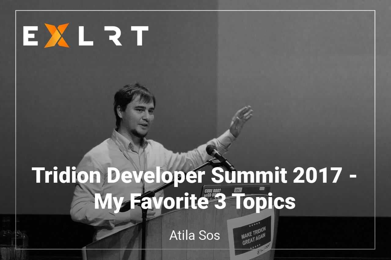 Tridion Developer Summit 2017 - My Favorite 3 Topics